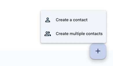 Google Contacts mobile menu, with the plus button marked 1 and Create a contact marked 2.